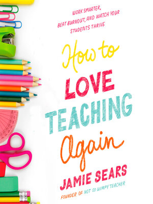 cover image of How to Love Teaching Again